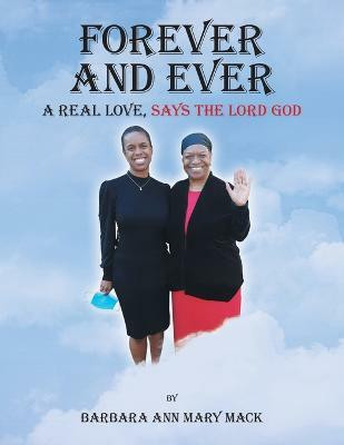 Forever and Ever(English, Paperback, Mack Barbara Ann Mary)