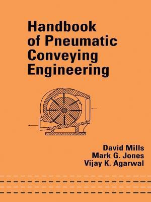 Handbook of Pneumatic Conveying Engineering(English, Hardcover, Mills David)