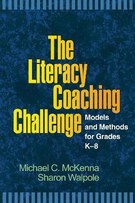The Literacy Coaching Challenge(English, Paperback, McKenna Michael C.)