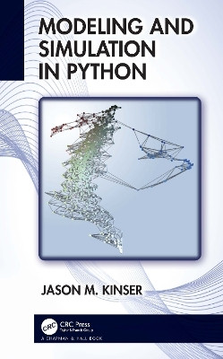 Modeling and Simulation in Python(English, Paperback, Kinser Jason M.)