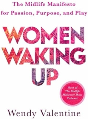 Women Waking Up(English, Paperback, Valentine Wendy)
