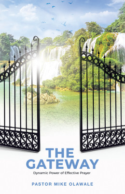 The Gateway(English, Paperback, Olawale Pastor Mike)