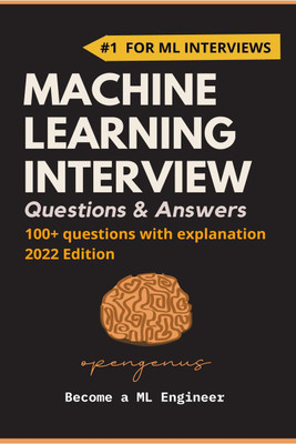 Machine Learning Interview Questions and Answers  - Become a ML Engineer(English, Paperback, Aditya Chatterjee)