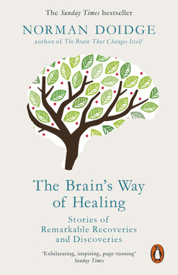 The Brain's Way of Healing(English, Paperback, Doidge Norman)