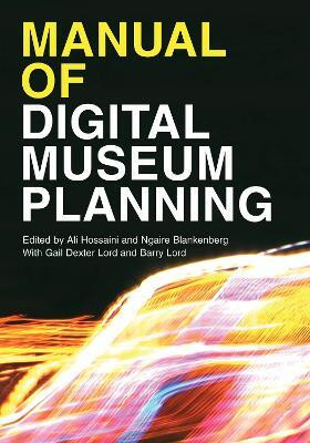 Manual of Digital Museum Planning(English, Hardcover, unknown)