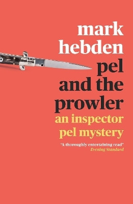 Pel and the Prowler(English, Paperback, Hebden Mark)