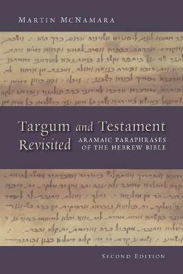 Targum and Testament Revisited(English, Paperback, McNamara Martin)