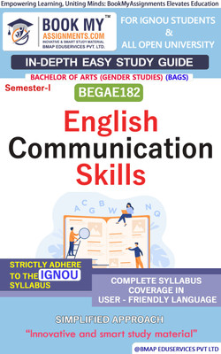 IGNOU BEGAE182 English Communication Skills In Depth Guide For Ignou Student(Paperback, BMA Publication)
