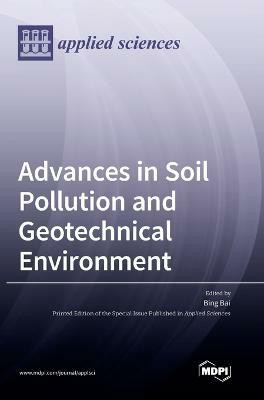 Advances in Soil Pollution and Geotechnical Environment(English, Hardcover, unknown)