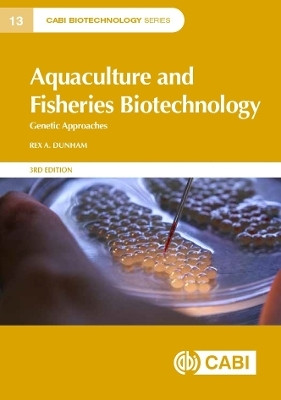 Aquaculture and Fisheries Biotechnology(English, Hardcover, Dunham Rex)