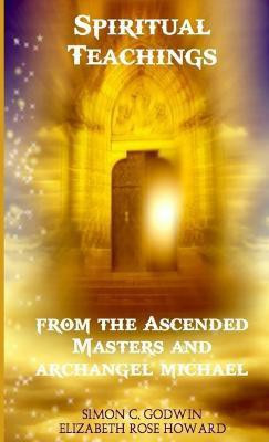Spiritual Teachings from the Ascended Masters(English, Paperback, Hilarion Simon C.)