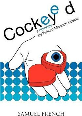 Cockeyed(English, Paperback, Missouri Downs William)