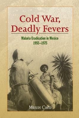 Cold War, Deadly Fevers(English, Paperback, Cueto Marcos)