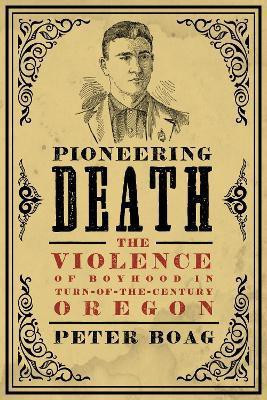 Pioneering Death(English, Paperback, Boag Peter)