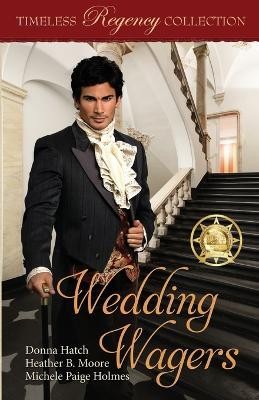 Wedding Wagers(English, Paperback, Moore Heather B)