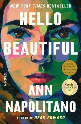 Hello Beautiful (Oprah's Book Club)(English, Hardcover, Napolitano Ann)