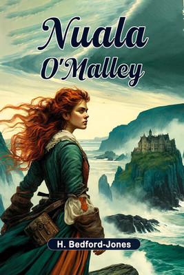 Nuala O'Malley (Edition2024)(English, Paperback, Bedford-Jones H)