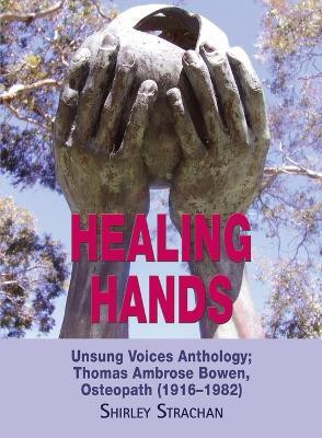 Healing Hands(English, Paperback, Strachan Shirley)
