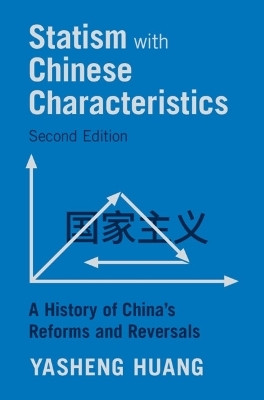 Statism with Chinese Characteristics(English, Hardcover, Huang Yasheng)