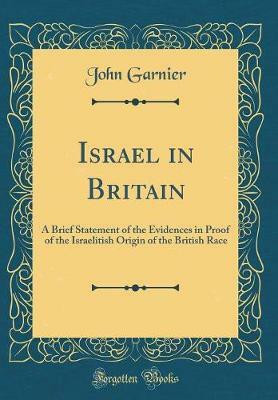 Israel in Britain(English, Hardcover, Garnier John)