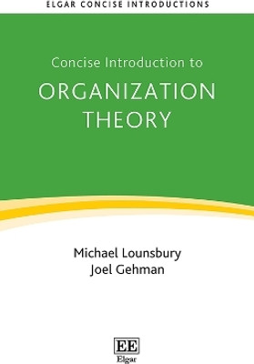 Concise Introduction to Organization Theory(English, Paperback, Lounsbury Michael)