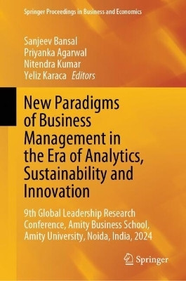 New Paradigms of Business Management in the Era of Analytics, Sustainability and Innovation(English, Hardcover, unknown)