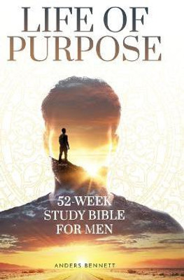 Life Of Purpose(English, Hardcover, Bennett Anders)