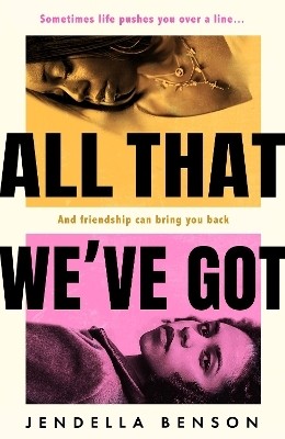 All That We've Got(English, Paperback, Benson Jendella)