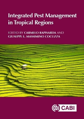 Integrated Pest Management in Tropical Regions  - Giuseppe(English, Hardcover, unknown)