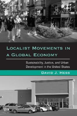 Localist Movements in a Global Economy(English, Hardcover, Hess David J.)