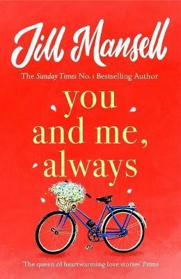 You And Me, Always(English, Paperback, Mansell Jill)