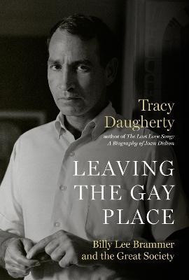 Leaving the Gay Place(English, Paperback, Daugherty Tracy)