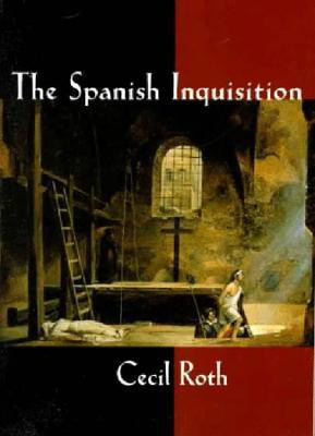 The Spanish Inquisition(English, Paperback, Roth Cecil)