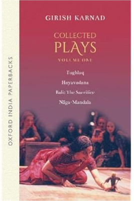 Collected Plays Volume 1(English, Paperback, Karnad Girish Late Mr)