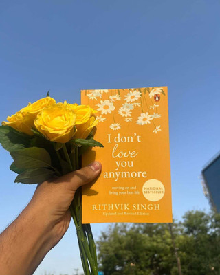 I Don't Love You Anymore(Paperback, Rithvik Singh)