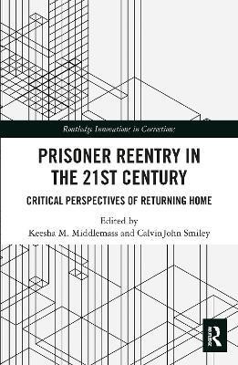 Prisoner Reentry in the 21st Century(English, Paperback, unknown)