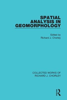 Spatial Analysis in Geomorphology(English, Paperback, unknown)
