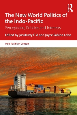 The New World Politics of the Indo-Pacific(English, Paperback, unknown)