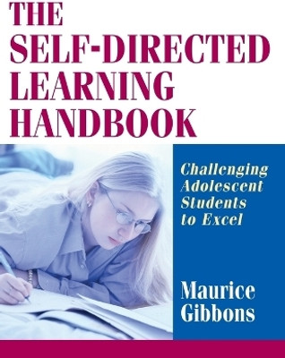 The Self-Directed Learning Handbook(English, Paperback, Gibbons Maurice)
