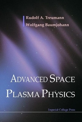 Advanced Space Plasma Physics(English, Hardcover, Baumjohann Wolfgang)