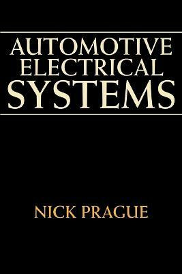 Automotive Electrical Systems(English, Paperback, Prague Nick)