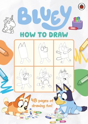 Bluey: How to Draw(English, Paperback, Bluey)