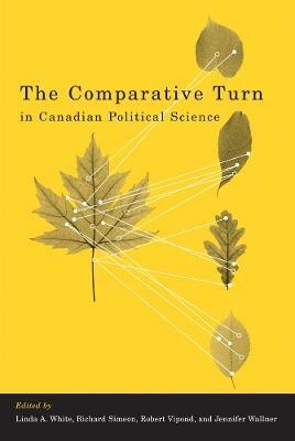 The Comparative Turn in Canadian Political Science(English, Hardcover, unknown)