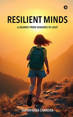 Resilient Minds(English, Paperback, Saptaparna Chandra)