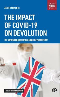 The Impact of COVID-19 on Devolution(English, Paperback, Morphet Janice)