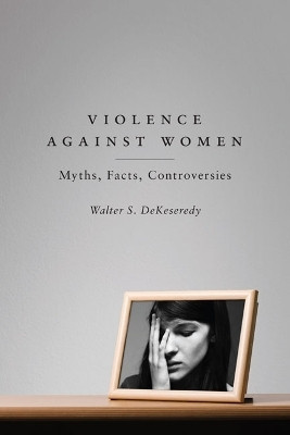Violence Against Women(English, Electronic book text, DeKeseredy Walter)