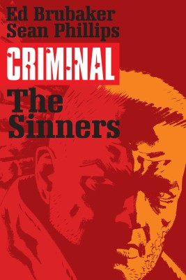 Criminal Volume 5: The Sinners(English, Paperback, Brubaker Ed)