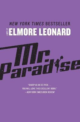 Mr. Paradise(English, Paperback, Leonard Elmore)