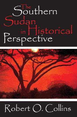 The Southern Sudan in Historical Perspective(English, Paperback, Collins Robert O.)