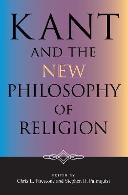 Kant and the New Philosophy of Religion(English, Hardcover, unknown)